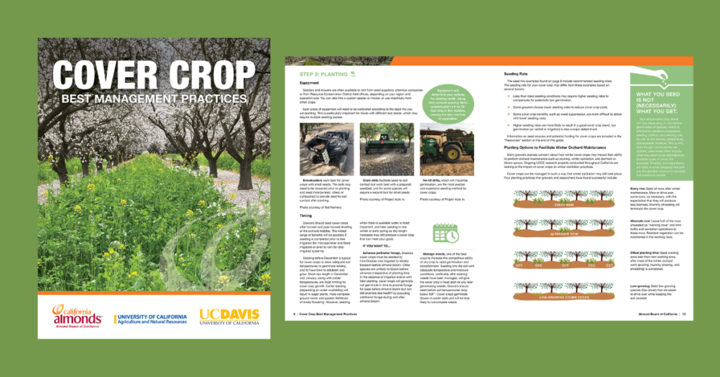 The Almond Board’s website provides a downloadable guide on cover crops that also shares information on where growers can get seeds and how to plant and manage the cover crops. Photos courtesy of Almond Board of California.