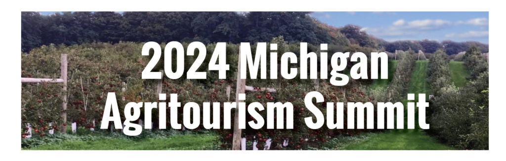 Agritourism the focus of May Michigan AgriTourism Summit