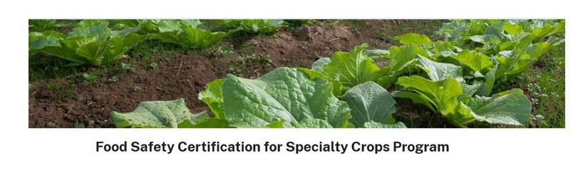 Application deadline approaches for specialty crop growers, on-farm food safety expenses program