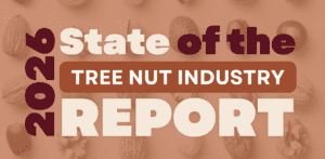 2026 State of the Tree Nut Industry Report